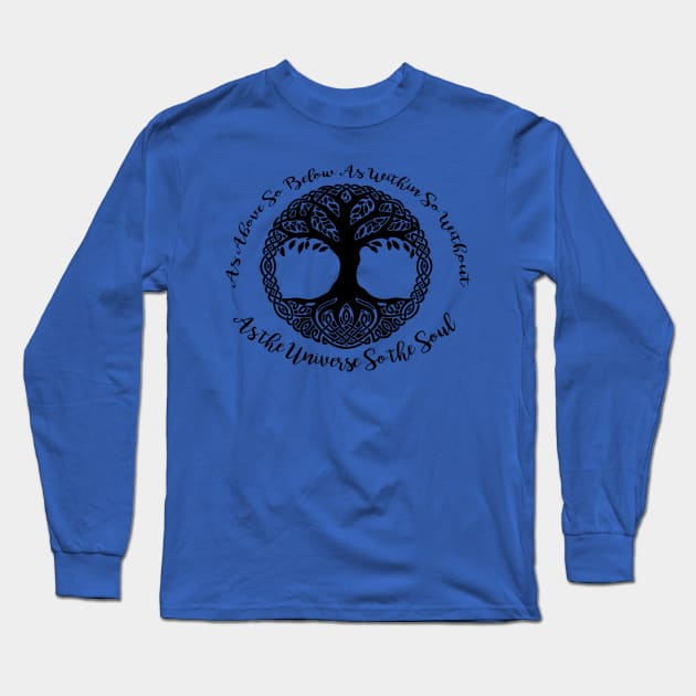 As Above So Below Long Sleeve T-Shirt by Danipost